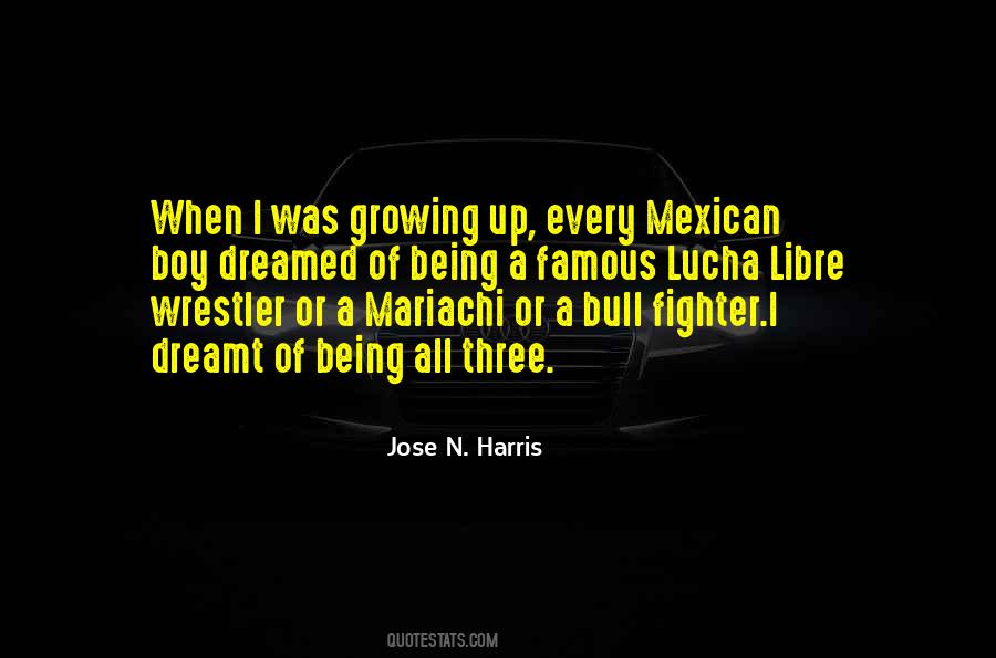 Quotes About Lucha #1261836