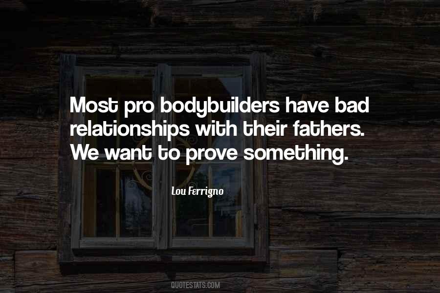 Pro Bodybuilders Quotes #1166303