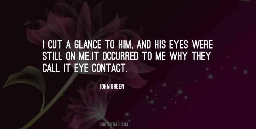 A Glance Quotes #223921