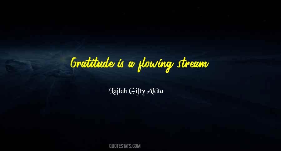 Stream Of Life Quotes #1248117