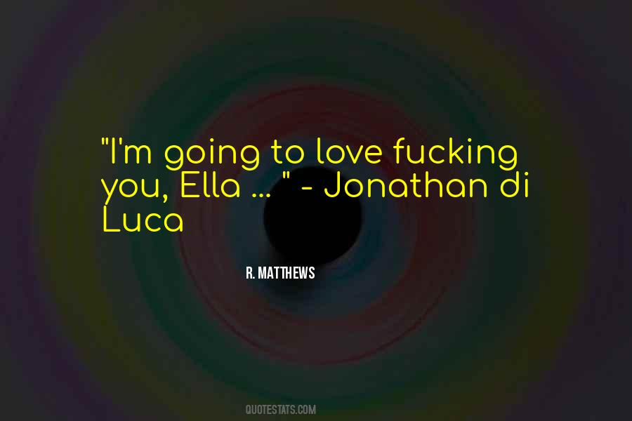 Quotes About Luca #300902