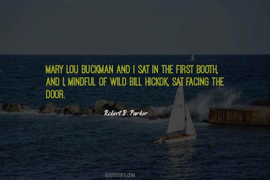 Bill Hickok Quotes #715893