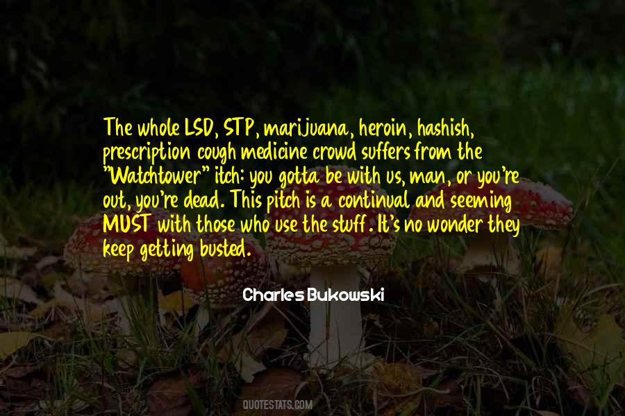 Quotes About Lsd #41216