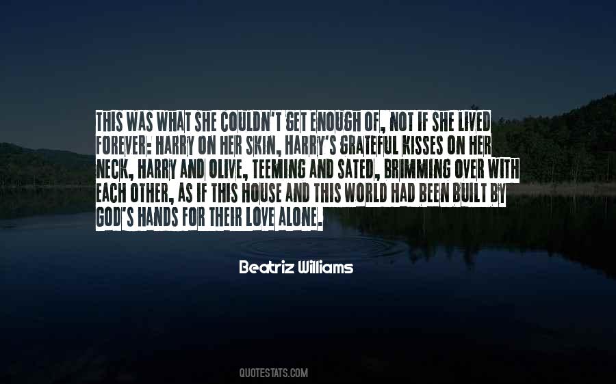 Love Alone Quotes #1114405
