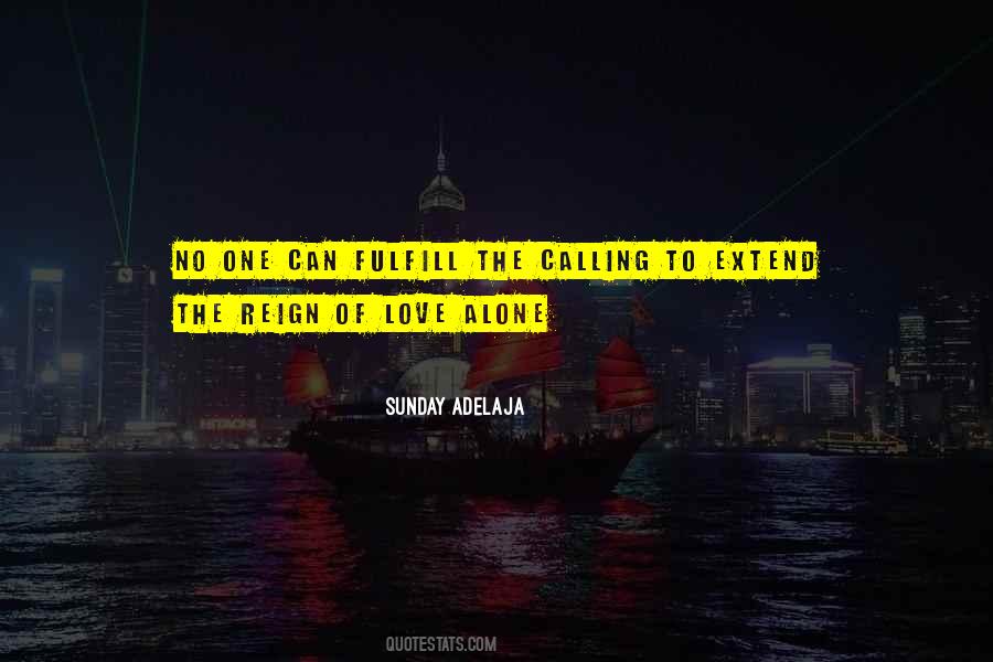 Love Alone Quotes #1372518