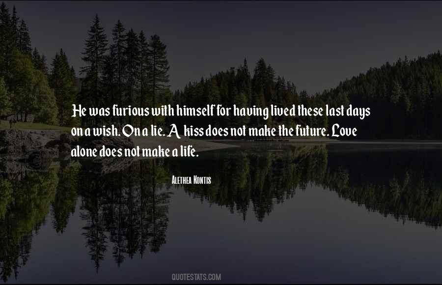Love Alone Quotes #1832589