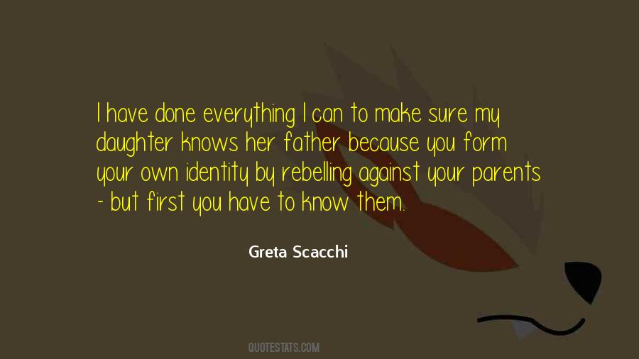 Scacchi Greta Quotes #497224