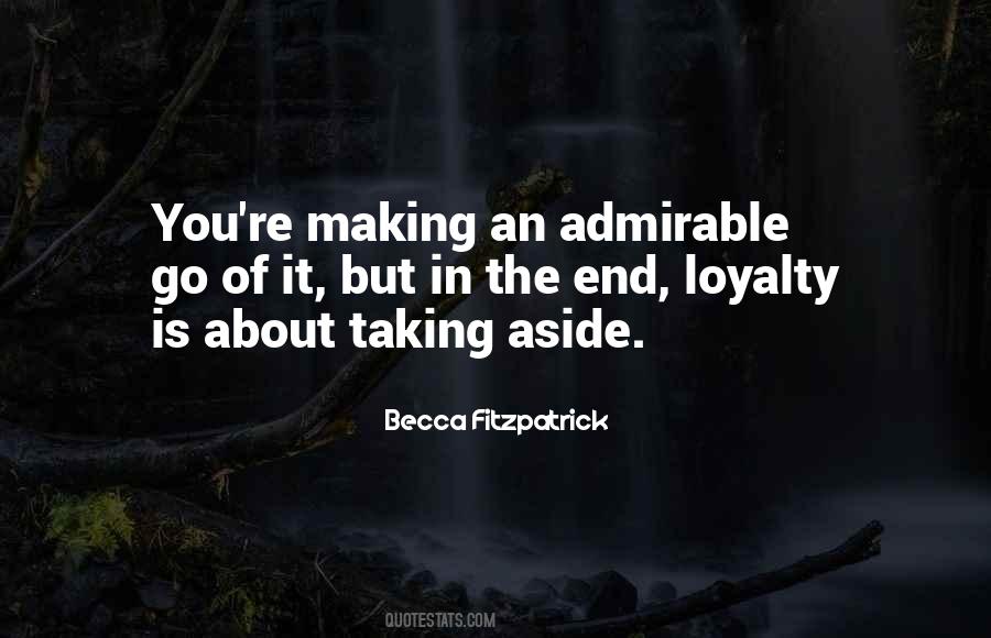 Quotes About Loyalty To Yourself #23434