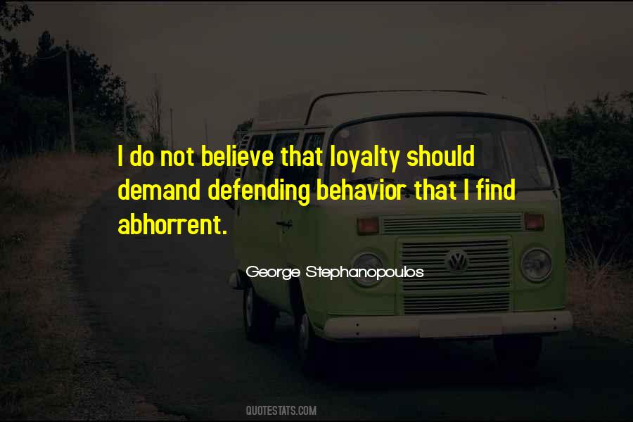 Quotes About Loyalty To Yourself #56677