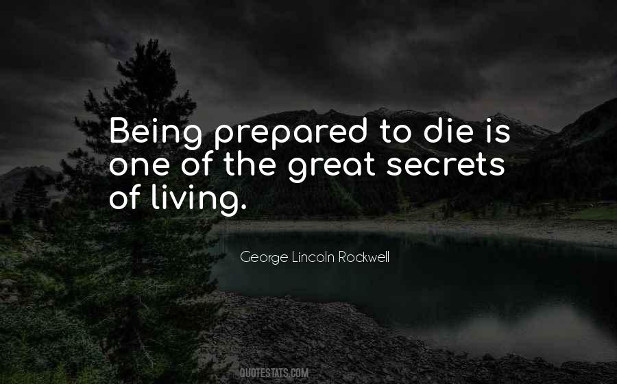 Prepared To Die Quotes #105121