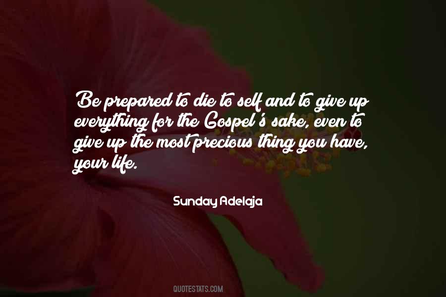 Prepared To Die Quotes #904025