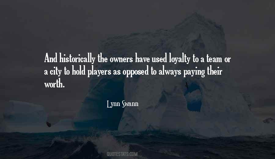 Quotes About Loyalty To Team #1274503