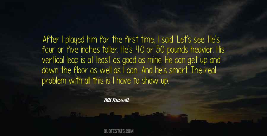 Bill Russell Basketball Quotes #1438231