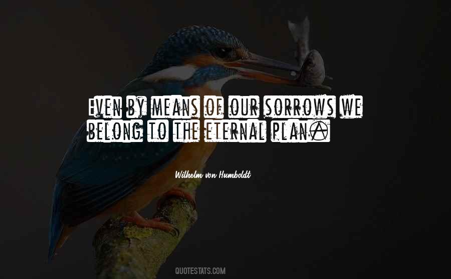 Eternal Plan Quotes #1671827