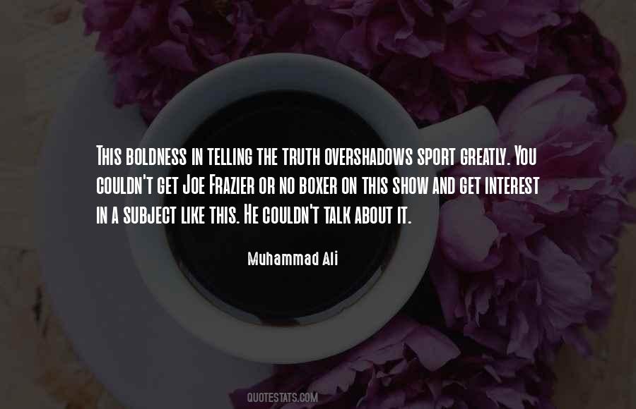 Boxer Muhammad Ali Quotes #1482373