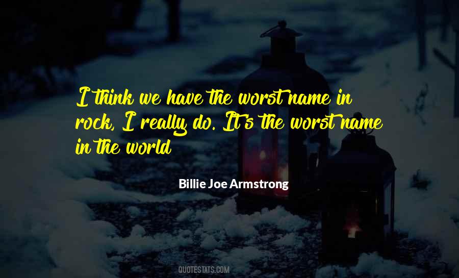 Billie Joe Quotes #768354