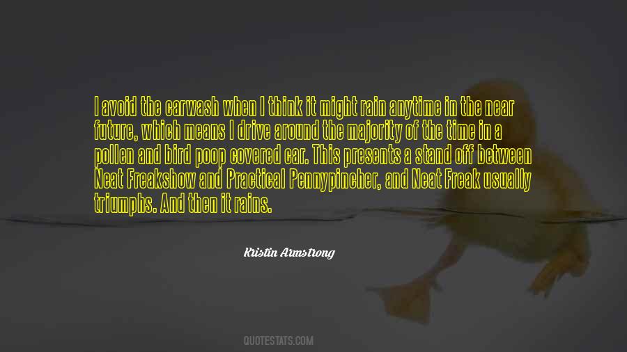 Rain Bird Quotes #1101945