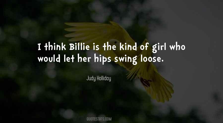 Billie Quotes #363886