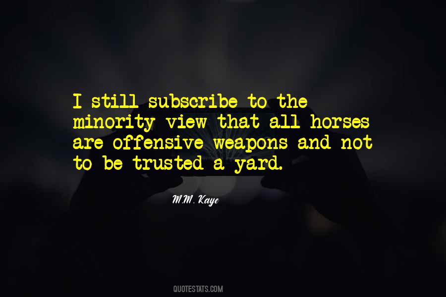 Minority View Quotes #436826