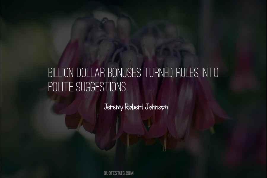 Billion Dollar Quotes #1622389