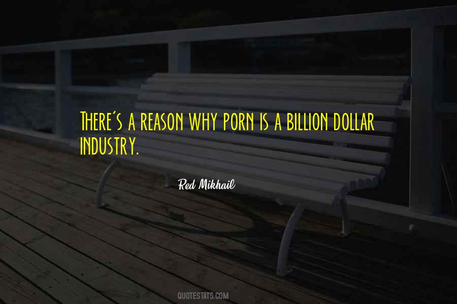 Billion Dollar Quotes #1825226