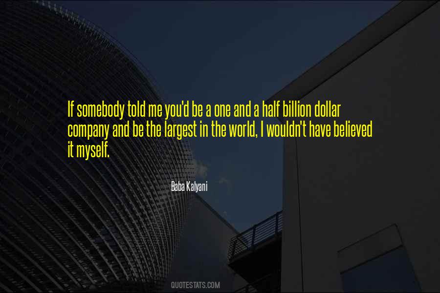 Billion Dollar Quotes #33720