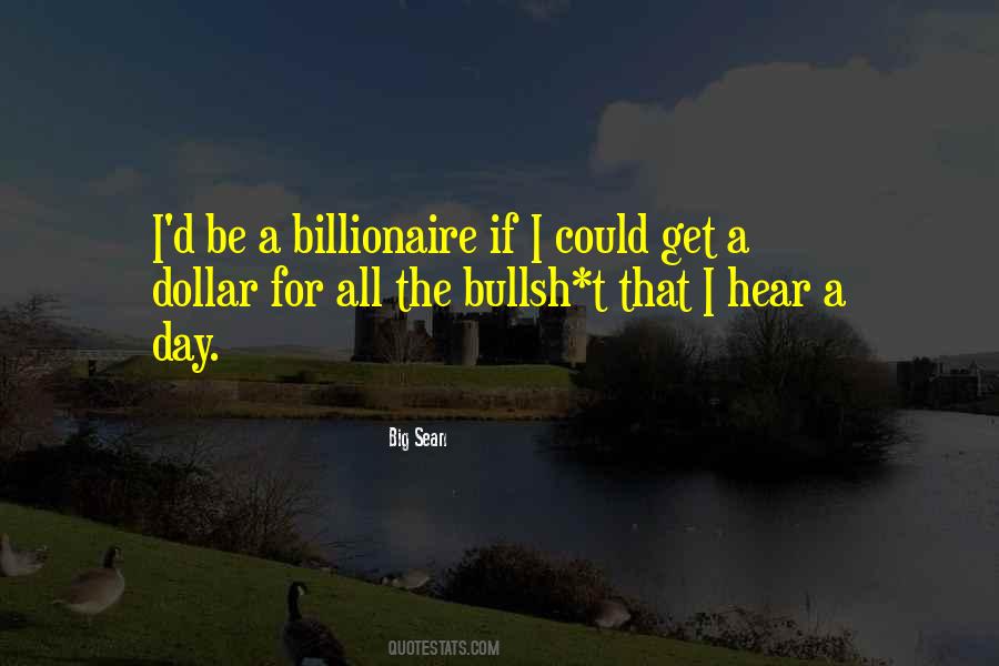 Billionaire Quotes #13880