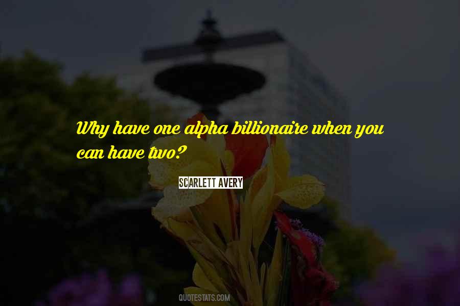 Billionaire Quotes #1425168