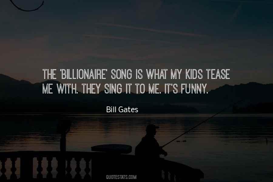 Billionaire Quotes #416701