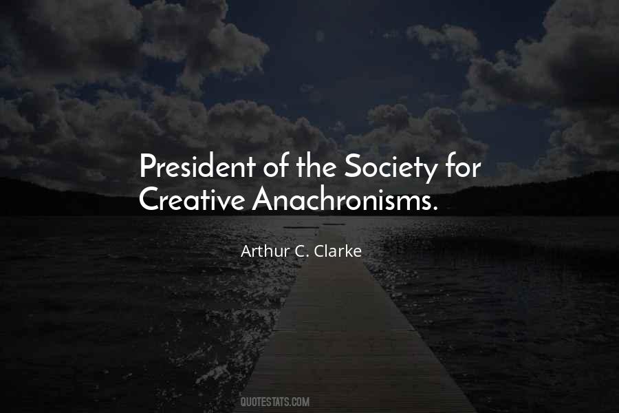 Anachronisms In Gone Quotes #1587531