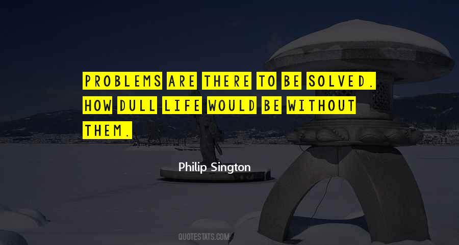 Motvo Houses Quotes #1705486