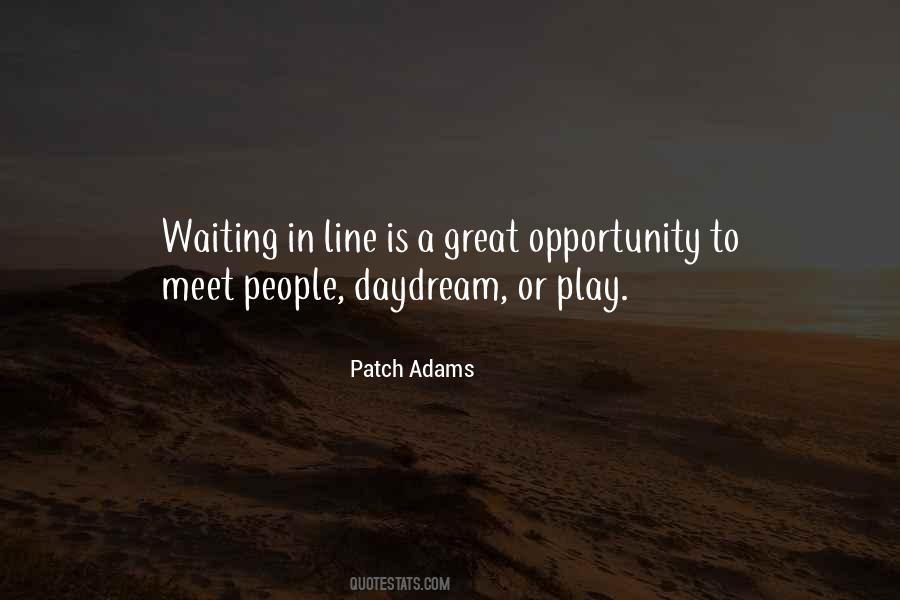 Opportunity To Meet Quotes #1326384