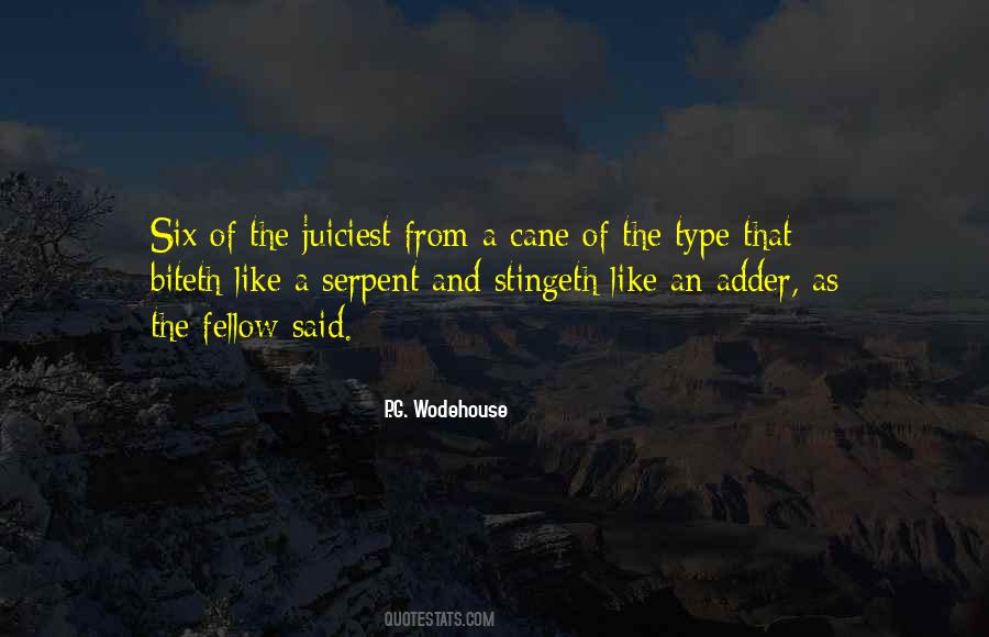 Biteth Like A Serpent Quotes #28771