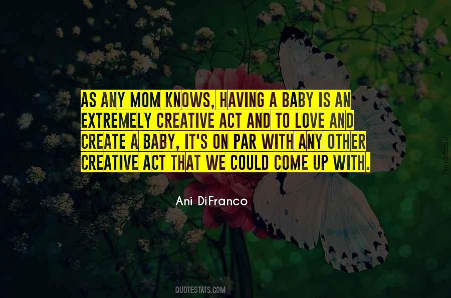 Mom And Love Quotes #788793