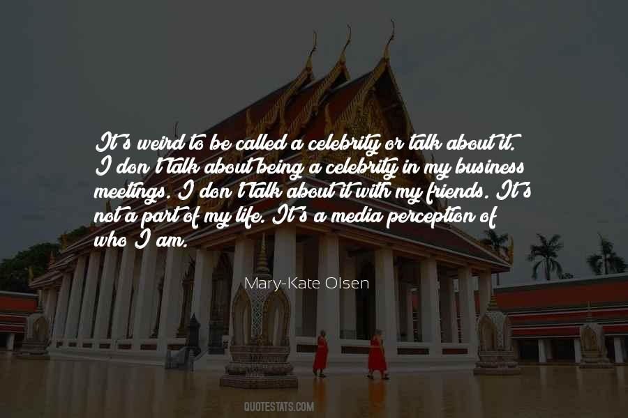 Very Mary Kate Quotes #875497