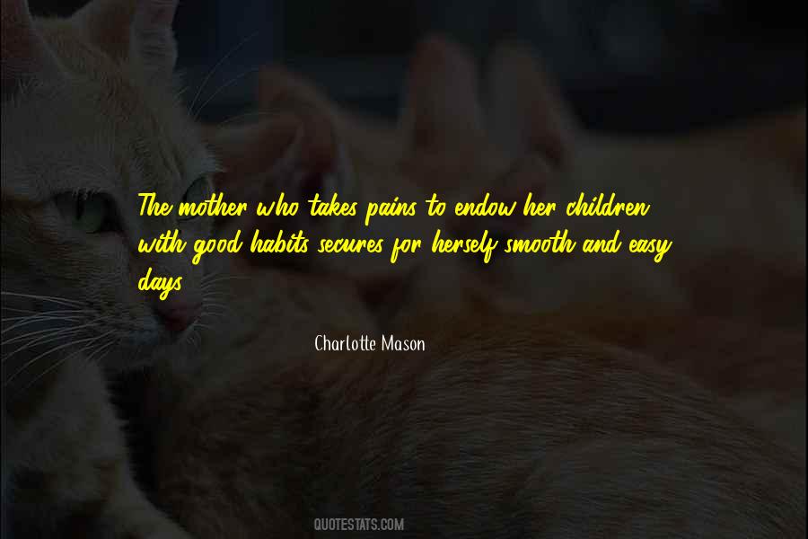 Easy Days Quotes #1759151