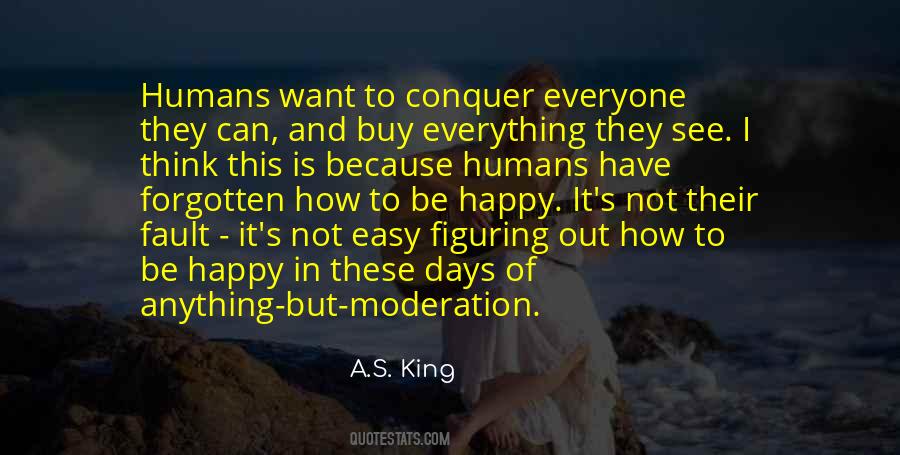 Easy Days Quotes #366563