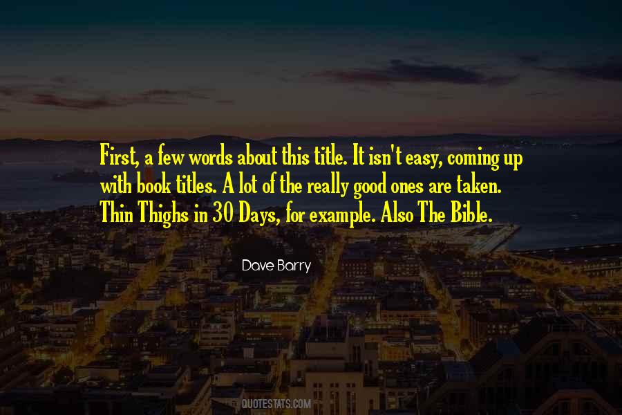 Easy Days Quotes #386349