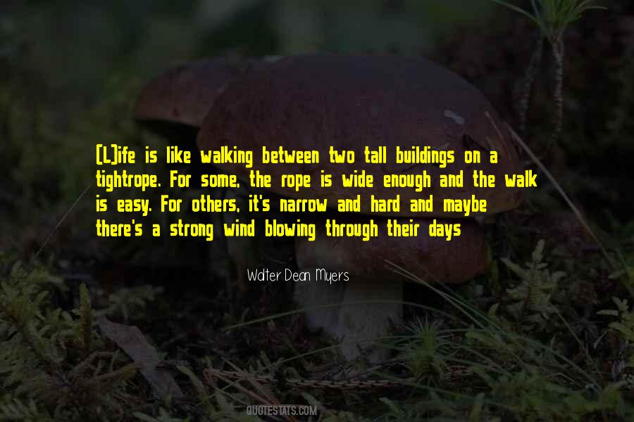 Easy Days Quotes #516445