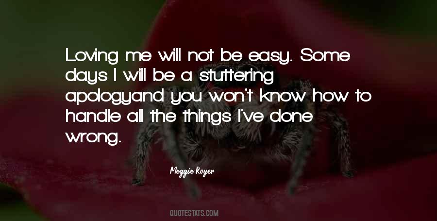 Easy Days Quotes #615660