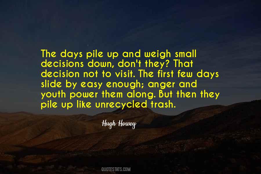 Easy Days Quotes #628221