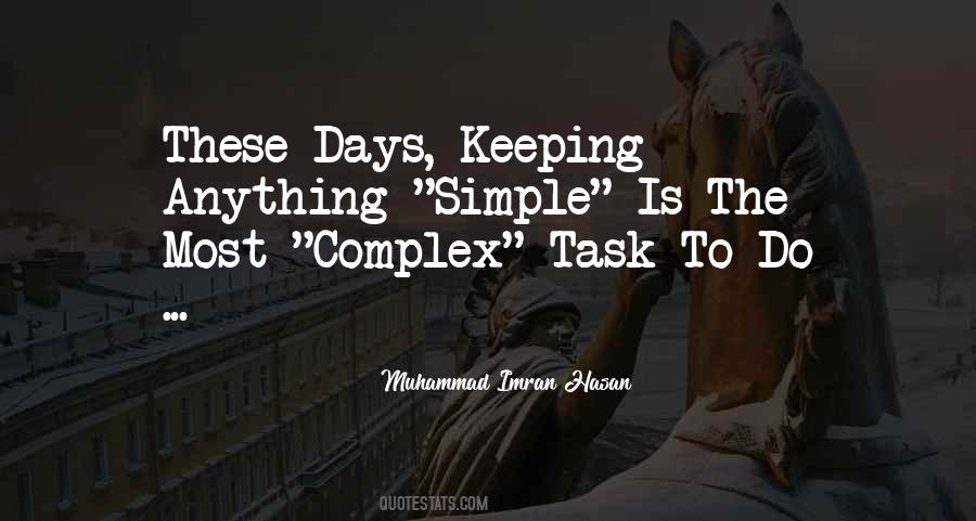 Easy Days Quotes #661394