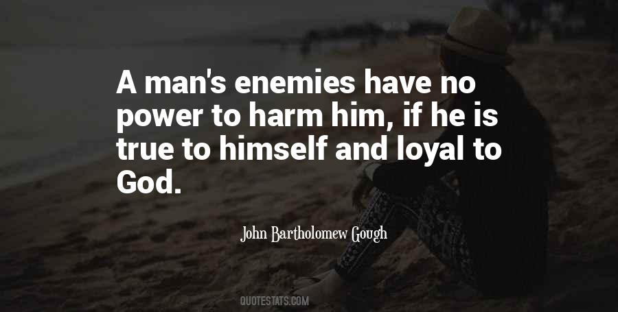 Quotes About Loyal Man #1090662