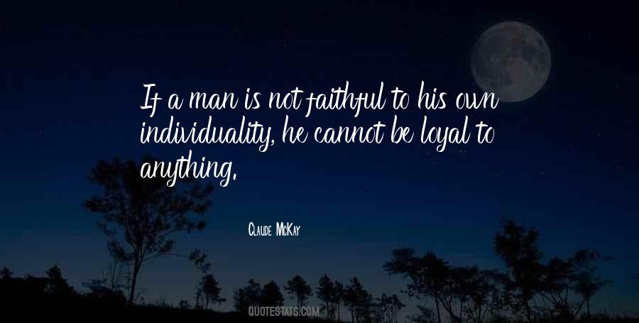 Quotes About Loyal Man #1357176