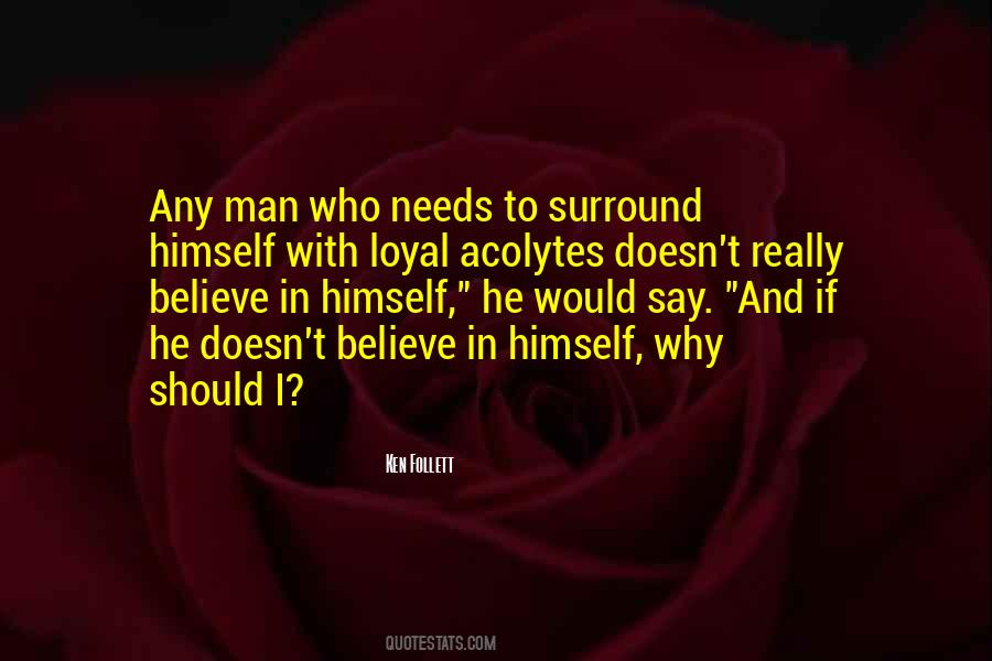 Quotes About Loyal Man #1828145