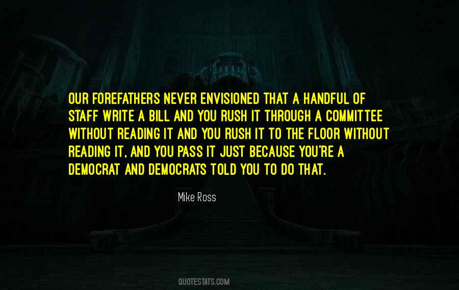 Never Rush Quotes #1079993