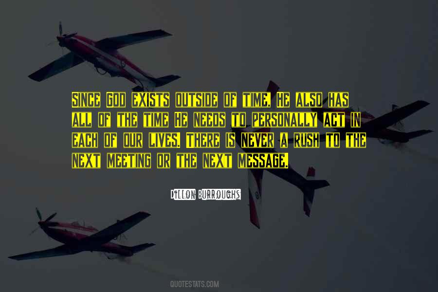Never Rush Quotes #1186889
