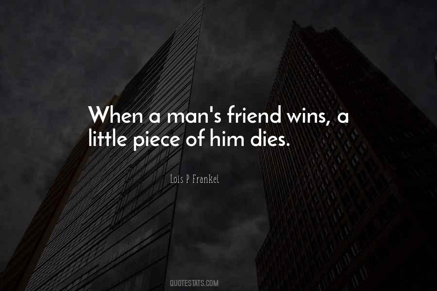 When A Best Friend Dies Quotes #248977