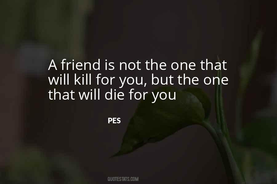 When A Best Friend Dies Quotes #944345