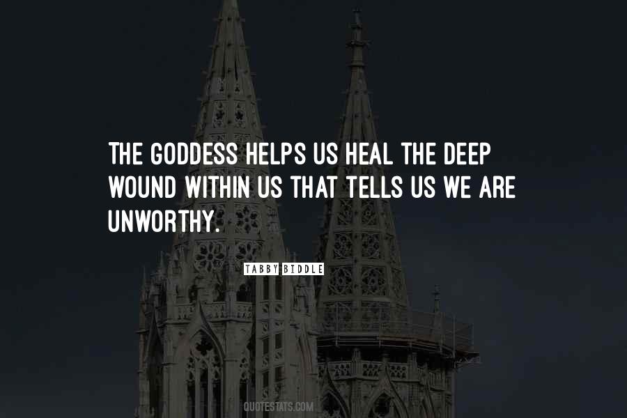 Deep Wound Quotes #1112404